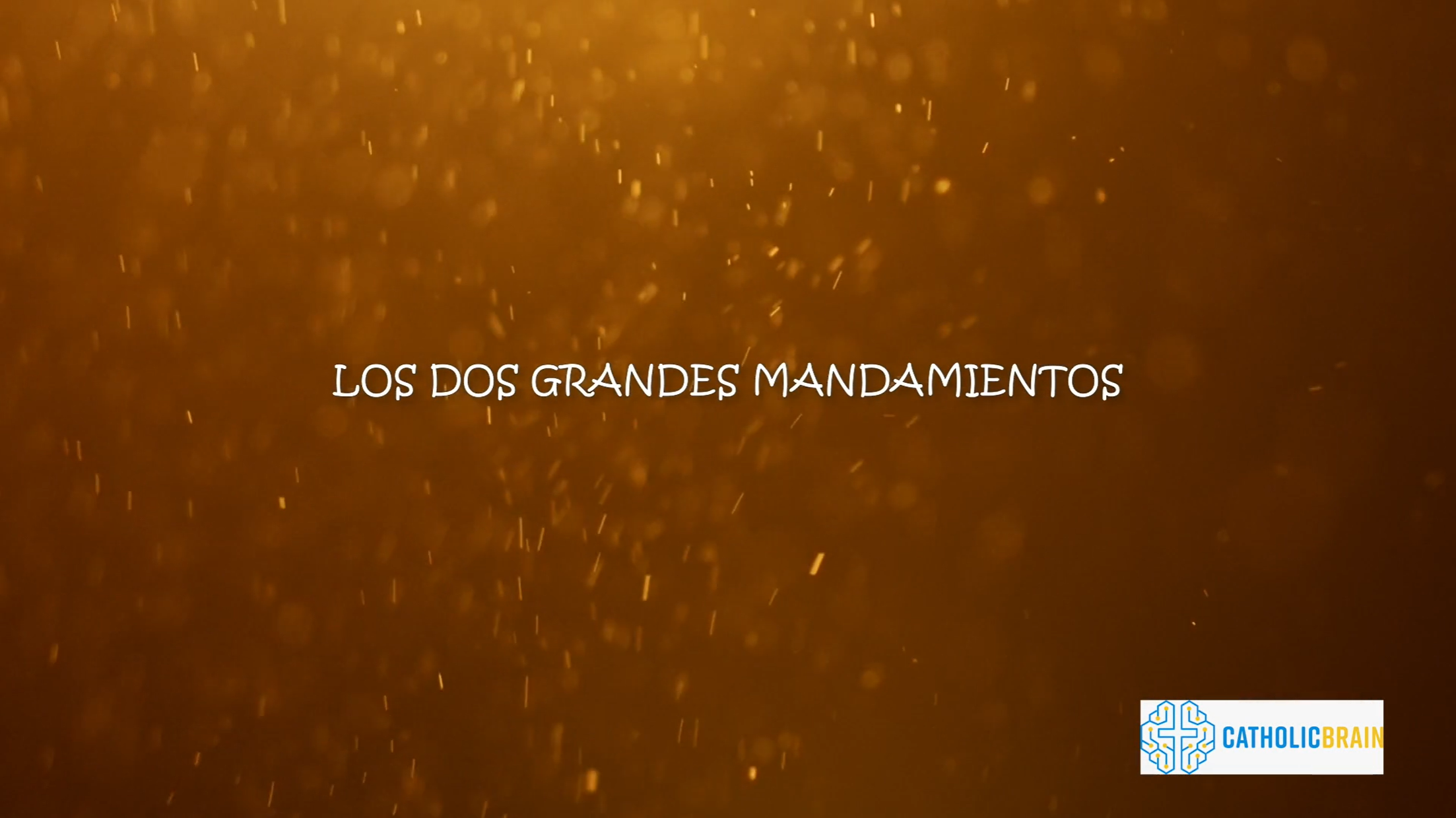 Lección 15 - Los dos grandes mandamientos